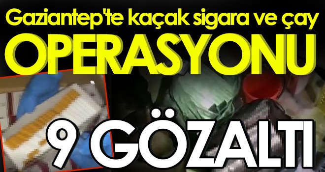 Gümrük kaçağı 16 bin paket sigara ile 826 kilo çay ele geçirildi