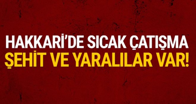 Şemdinli'de PKK'dan havanlı saldırı: 2 şehit, 2 yaralı