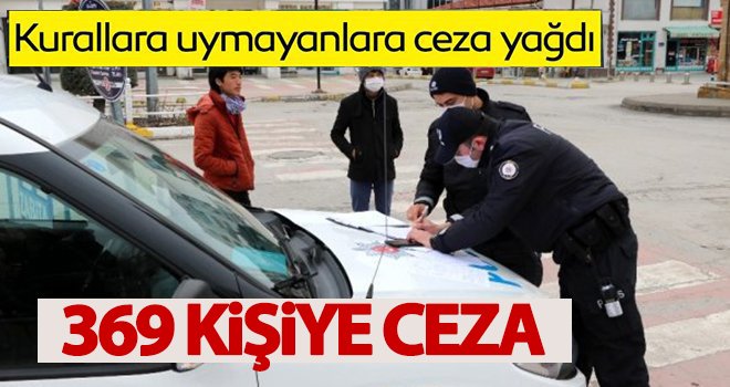 Korona virüs denetimlerinde 369 kişiye ceza...