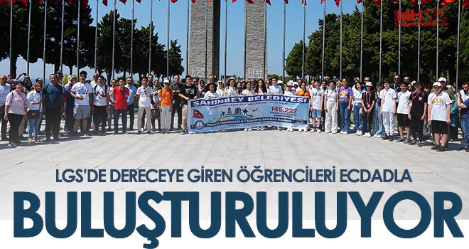 LGS’de dereceye giren öğrencileri ecdadla buluşturuluyor