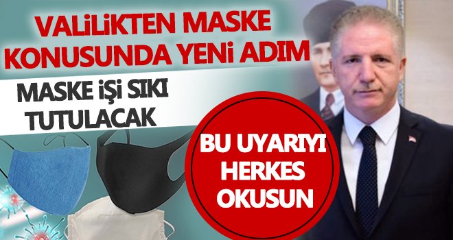 Maske konusunda yeni bir adım daha...