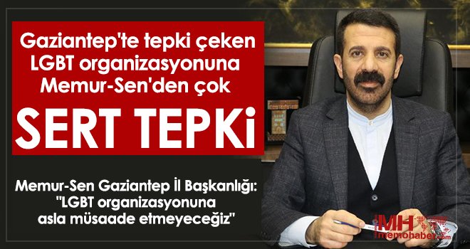 Memur-Sen'den çok sert 'LGBT' açıklaması