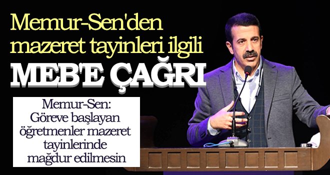 Memur-Sen'den mazeret tayinleri ilgili MEB'e çağrı