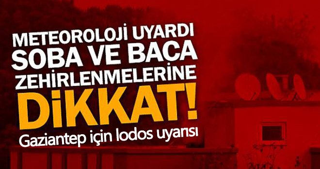 Meteoroloji uyardı: Ağaç devrilmesi, soba gazı zehirlenmelerine dikkat