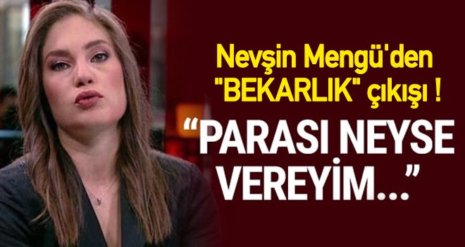 Nevşin Mengü'den 'bekarlara vergi' çıkışı !