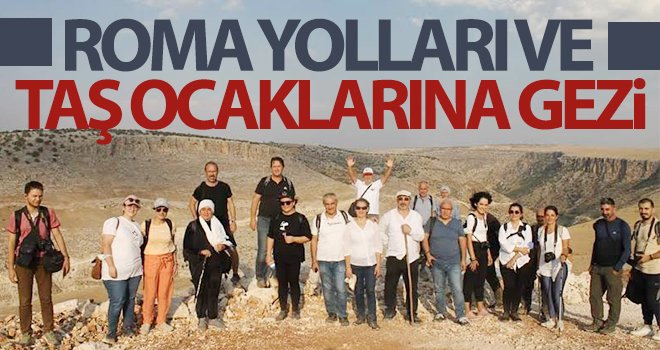 Roma yolları ve taş ocaklarına gezi