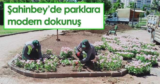 Şahinbey’de parklara modern dokunuş