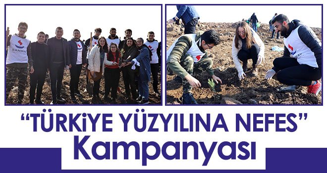 SANKO üniversitesi öğrencileri fidanları toprakla buluşturdu