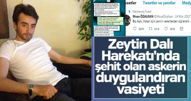 Zeytin Dalı Harekatı'nın ilk şehidinin vasiyeti
