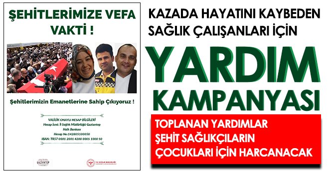 'Şehitlerimize Vefa Vakti' sloganıyla kampanya başladı