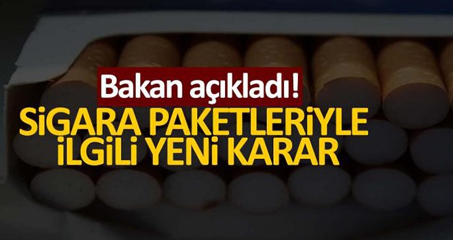 Sigara paketleriyle ilgili önemli karar!