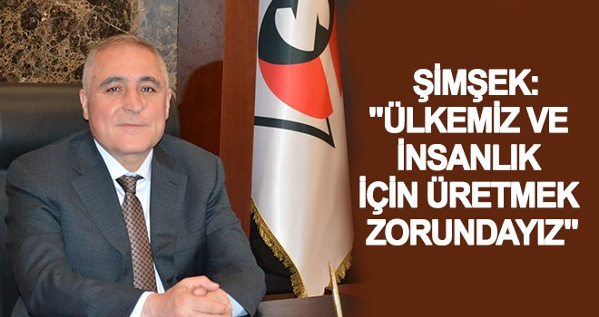 Şimşek: Hijyen tedbirlerini en üst düzeye çıkarmalıyız
