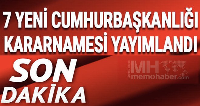 Son dakika: Cumhurbaşkanlığı 7 yeni kararname! Genelkurmay bakana bağlandı.