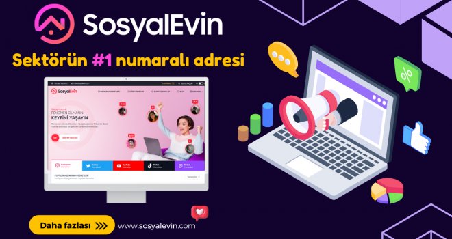 Sosyal Medyada Yükselme Zamanı: Sosyal Evin