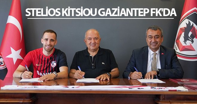 Stelios Kitsiou Gaziantep FK'da