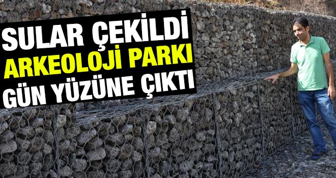 Sular çekildi arkeoloji parkı gün yüzüne çıktı