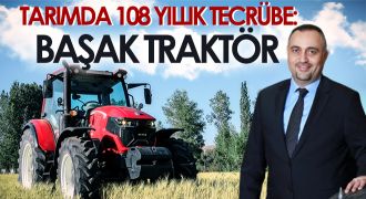 Tarımda 108 Yıllık Tecrübe: Başak Traktör