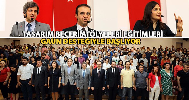 Tasarım Beceri Atölyesi Öğretmen Eğitimleri başladı