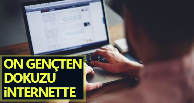 TÜİK açıkladı! On gençten dokuzu internette...