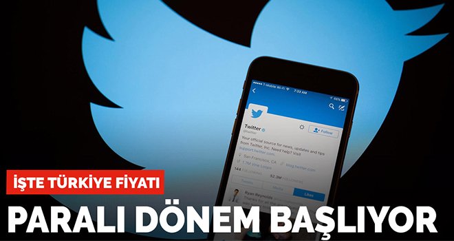 Twitter'da paralı dönem başlıyor!