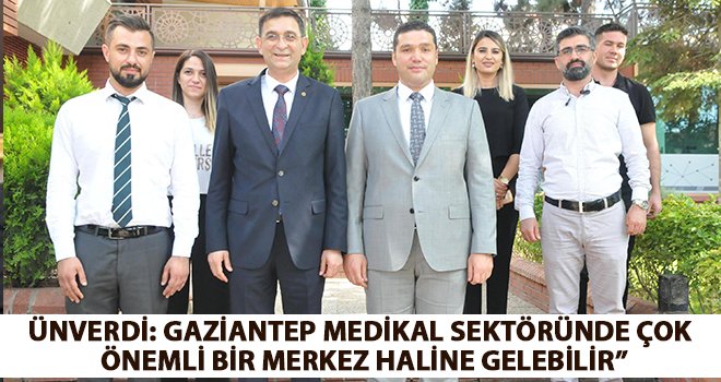 Ünverdi: Böyle bir merkez daha çok yeniliğe imza atacak