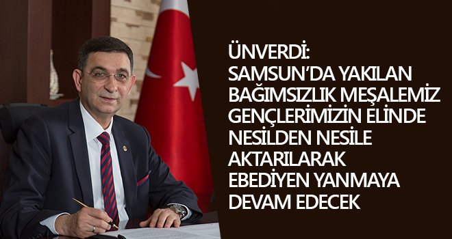 Ünverdi'den 19 Mayıs mesajı
