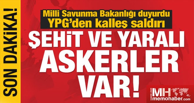 Yine hain saldırı: 1 asker şehit oldu 5 asker yaralandı