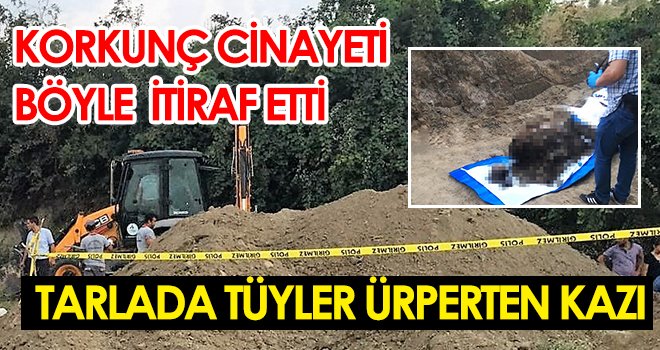  5 yıl sonra gelen itiraf cinayeti ortaya çıkardı! Çürümüş halde...