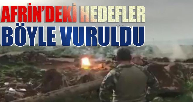 Afrin'deki hedefler, ÇNRA ile vuruldu