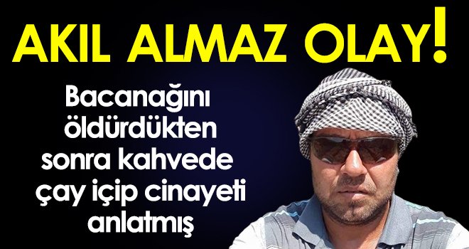  Arazi tartışması yüzünden bacanağını öldüren zanlı tutuklandı