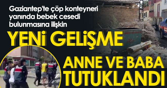  Bebeklerini çöpe bırakan anne ve baba tutuklandı 