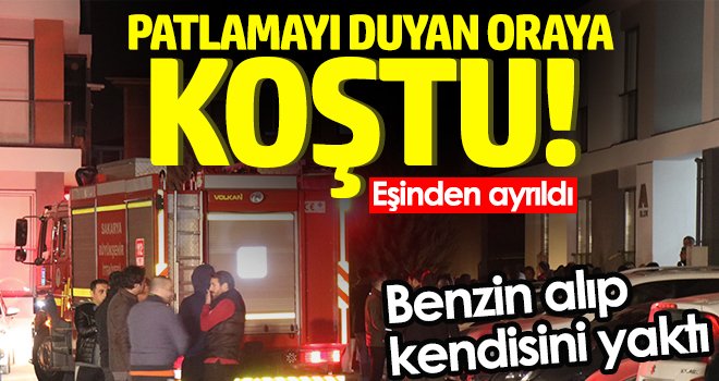 Benzin alıp kendisini yaktı, patlamayı duyan koştu