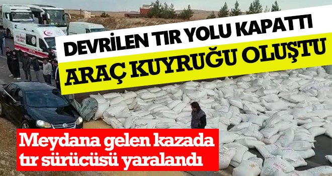  Devrilen tır otoyolu kapattı, kilometrelerce araç kuyruğu oluştu 