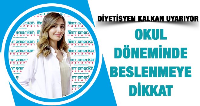  Diyetisyen Kalkan'dan önemli uyarılar
