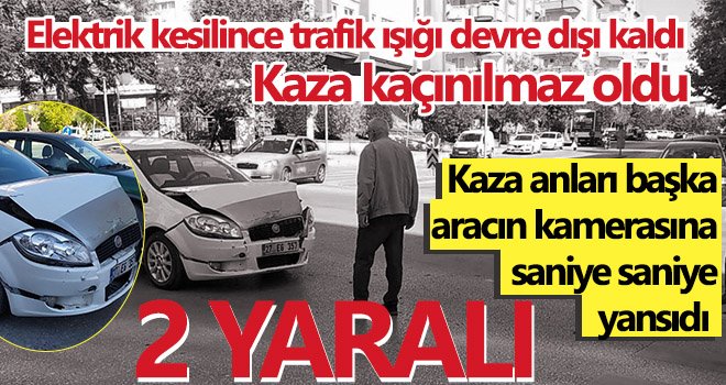  Elektrik kesilince trafik ışığı devre dışı kaldı, kaza kaçınılmaz oldu 