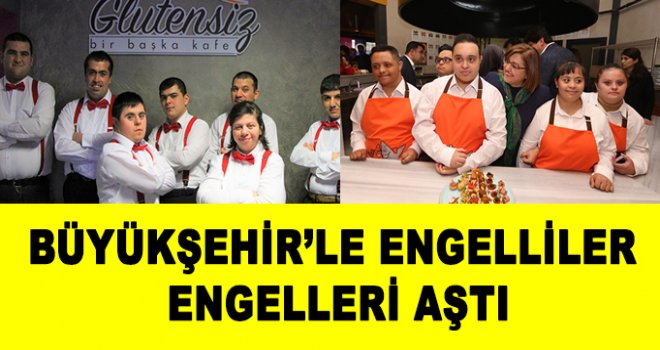  'Engelli Dostu Gaziantep' çalışmalardan, 1186 engelli vatandaş yararlandı