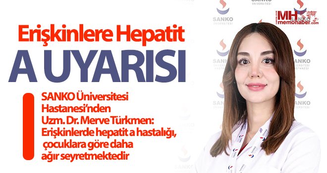  Erişkinlere Hepatit A uyarısı