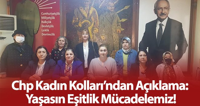  Eşitlik mücadelemizden asla ödün vermeyeceğiz