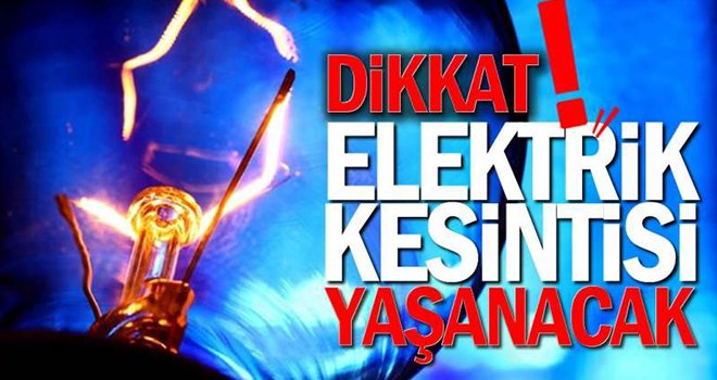 Gaziantep'te Elektirik kesintisi yaşanacak...
