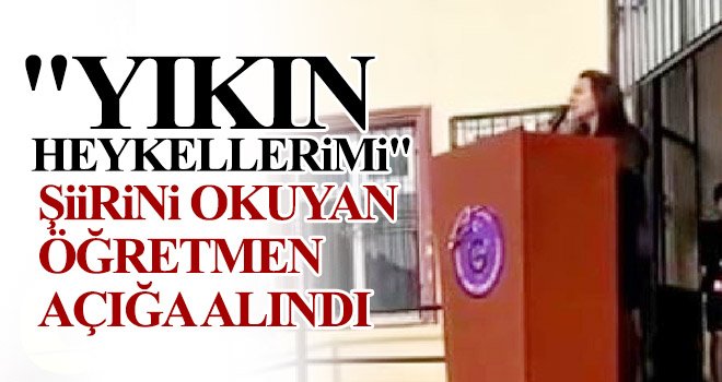  Gaziantep’te o öğretmen açığa alındı