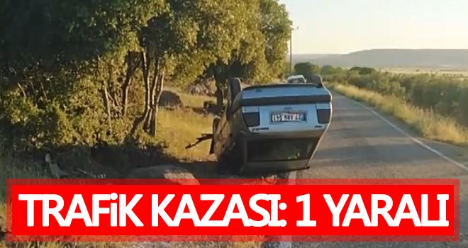Gaziantep'te trafik kazası: 1 yaralı