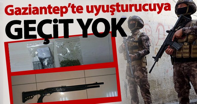  Gaziantep’te uyuşturucuya geçit yok! 3 tutuklama