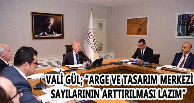 Gül: ARGE faaliyetleri sanayicinin işine yarayacak