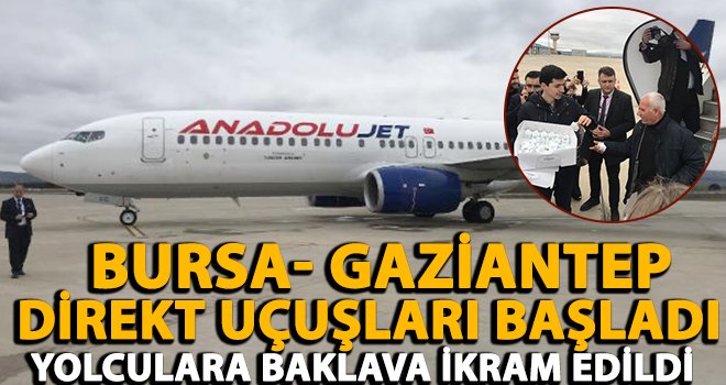 İlk sefer Gaziantep'ten Bursa'ya gerçekleştirildi