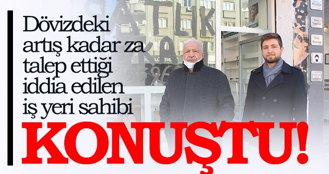  İş yeri sahibi kiracısının iddialarını yalanladı