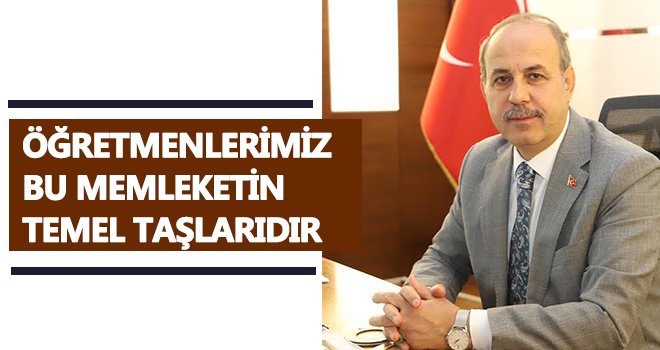  Kılıç'tan 24 Kasım Öğretmenler günü mesajı
