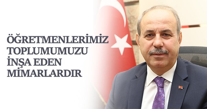  Kılıç'tan 24 Kasım Öğretmenler günü mesajı...