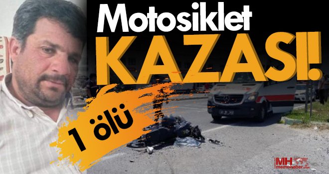  Otomobilin çarptığı motosikletli 18 günlük yaşam savaşını kaybetti 