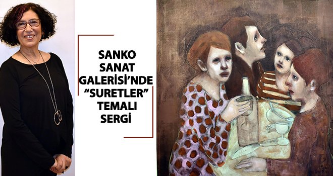Sanko Sanat Galerisi’nde Sema Barlas’ın sergisi