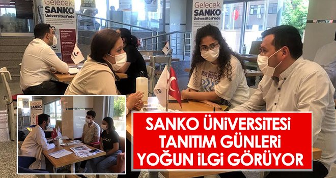  SANKO Üniversitesi tanıtım günleri yoğun ilgi görüyor